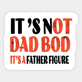 funny Father's Day shirt, Dads day gift Sticker